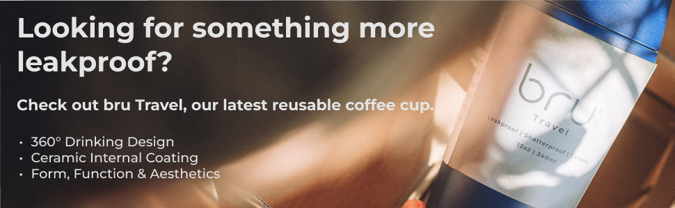 reusable coffee cup - bru travel